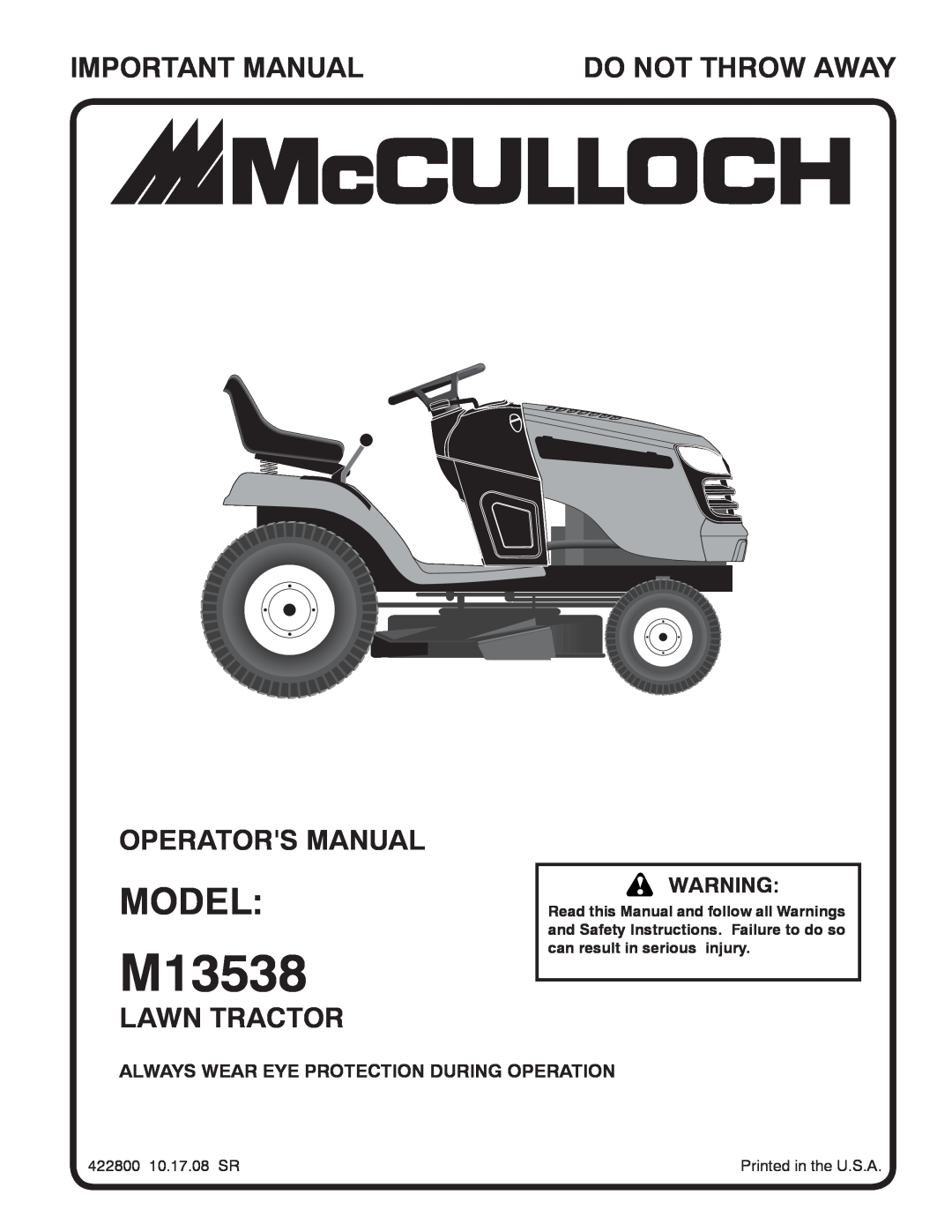McCulloch 96041011600 manual Always Wear Eye Protection During Operation, M13538, Model, Important Manual, Lawn Tractor 
