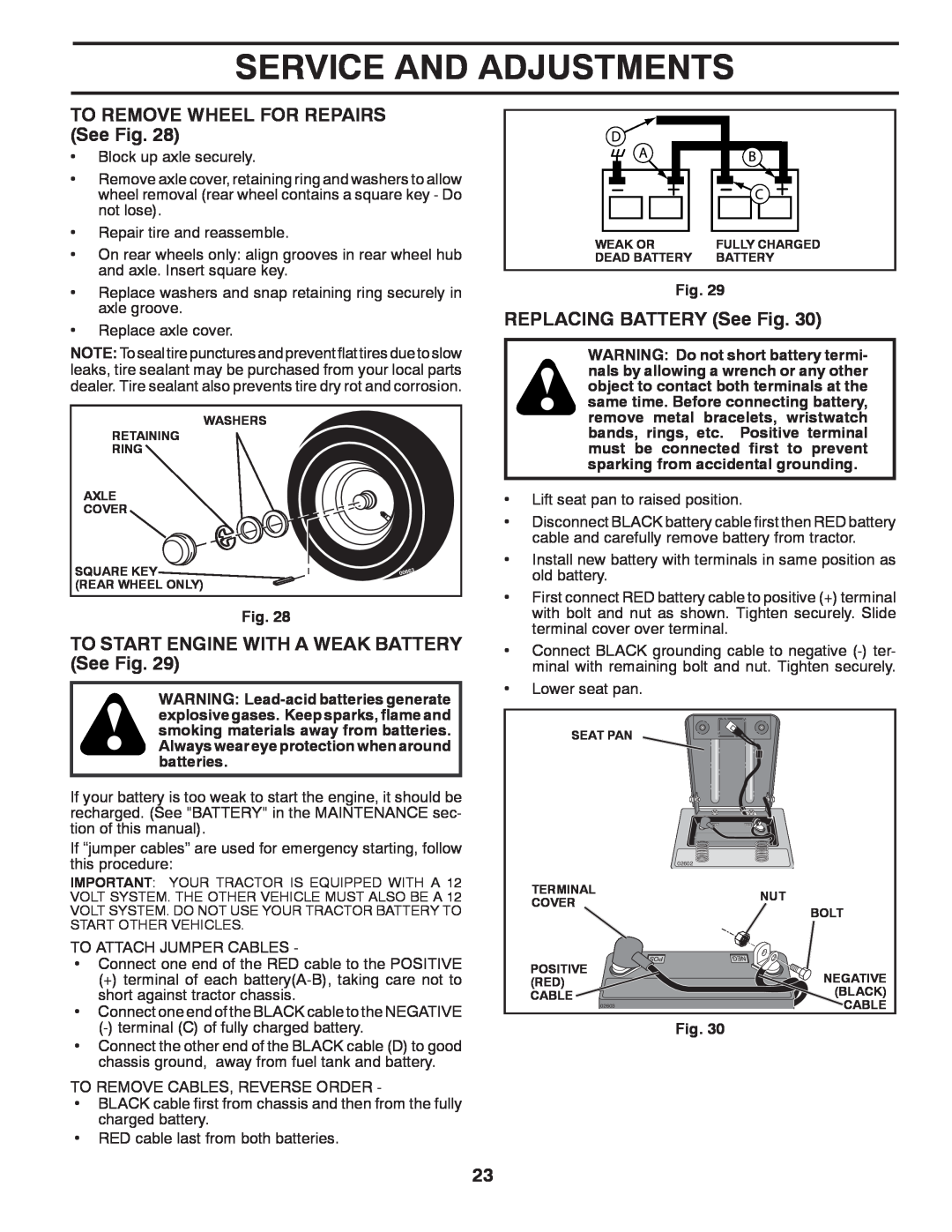 McCulloch 96041011600 manual TO REMOVE WHEEL FOR REPAIRS See Fig, TO START ENGINE WITH A WEAK BATTERY See Fig 