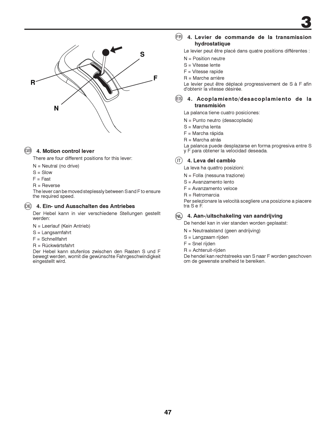 McCulloch M11577HRB, 96041012400 Motion control lever, Ein- und Ausschalten des Antriebes, Leva del cambio 