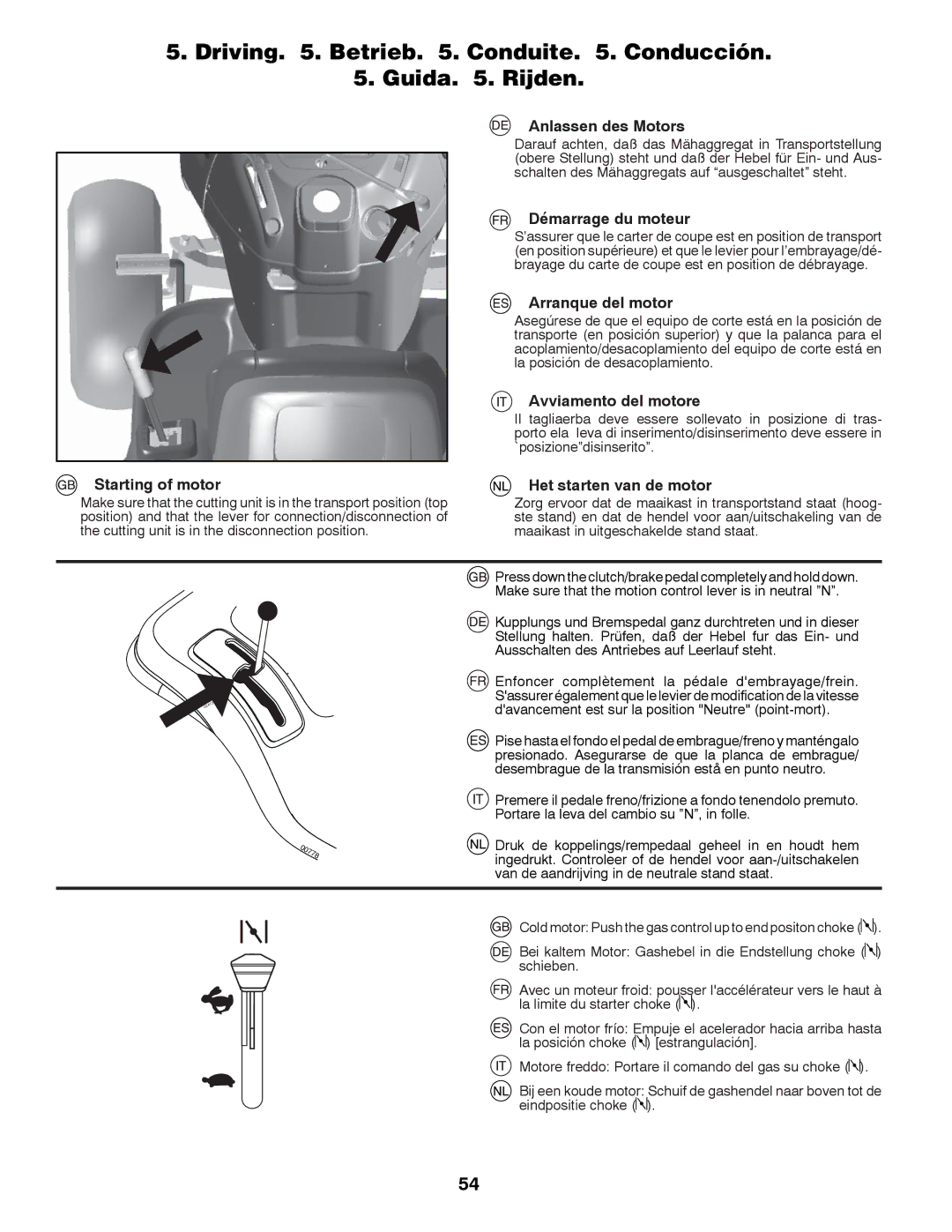 McCulloch 96041012400, M11577HRB instruction manual Driving . Betrieb . Conduite . Conducción Guida . Rijden 