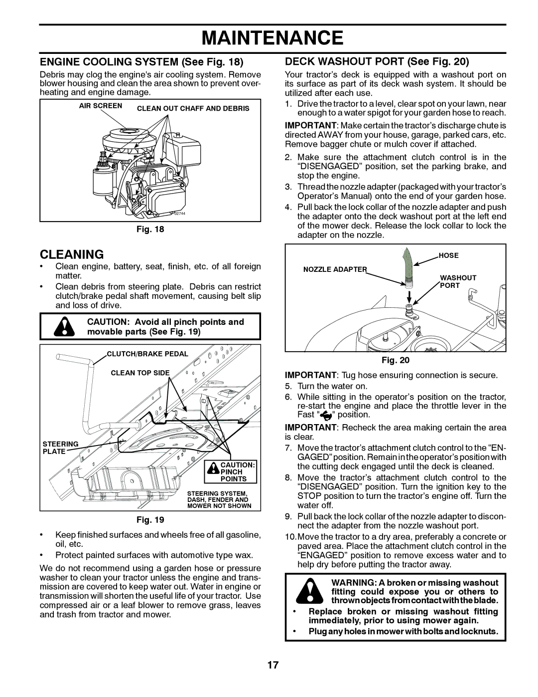 McCulloch 532 43 45-03, 96041017700 manual Cleaning, Engine Cooling System See Fig, Deck Washout Port See Fig 