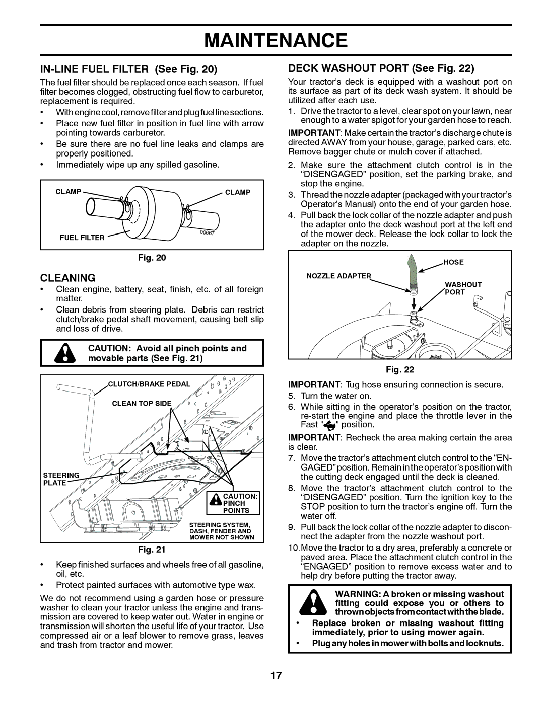 McCulloch 96041018000 manual IN-LINE Fuel Filter See Fig, Cleaning, Deck Washout Port See Fig 