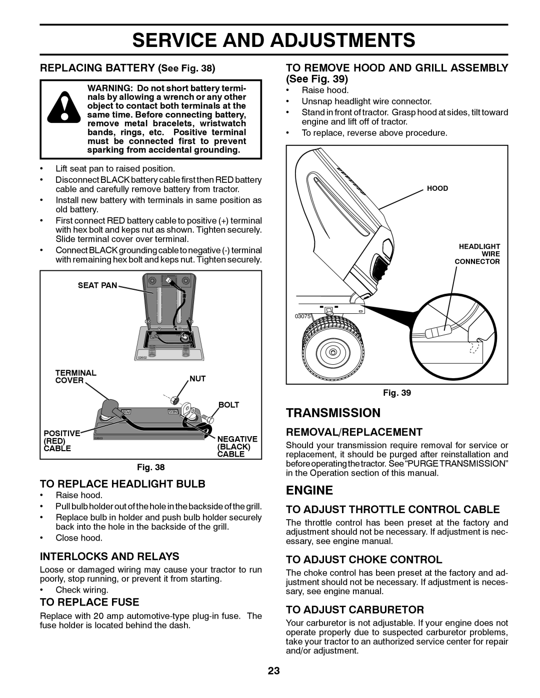 McCulloch 96041018000 manual Transmission 