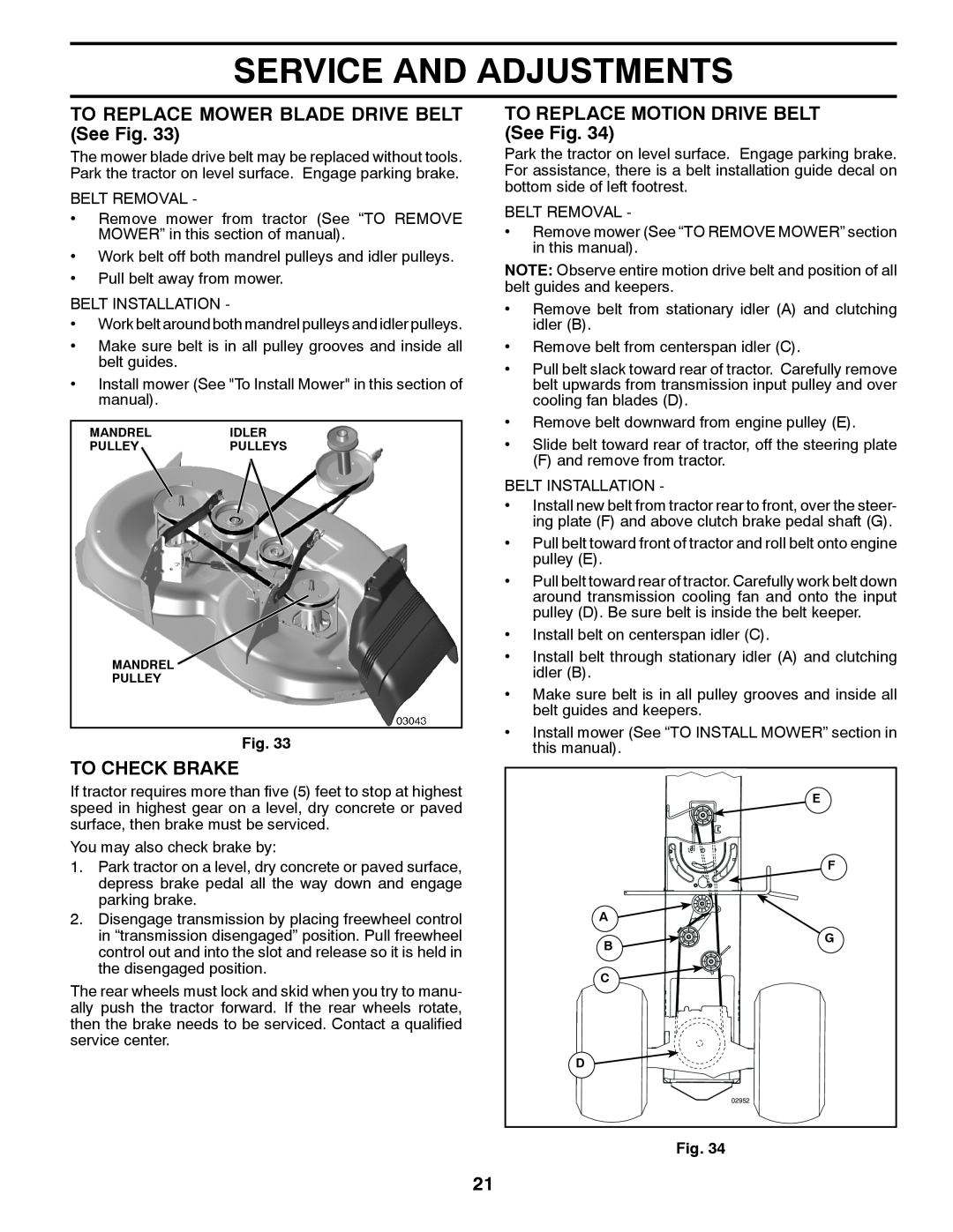 McCulloch 96041018000 manual Service And Adjustments, TO REPLACE MOWER BLADE DRIVE BELT See Fig, To Check Brake 
