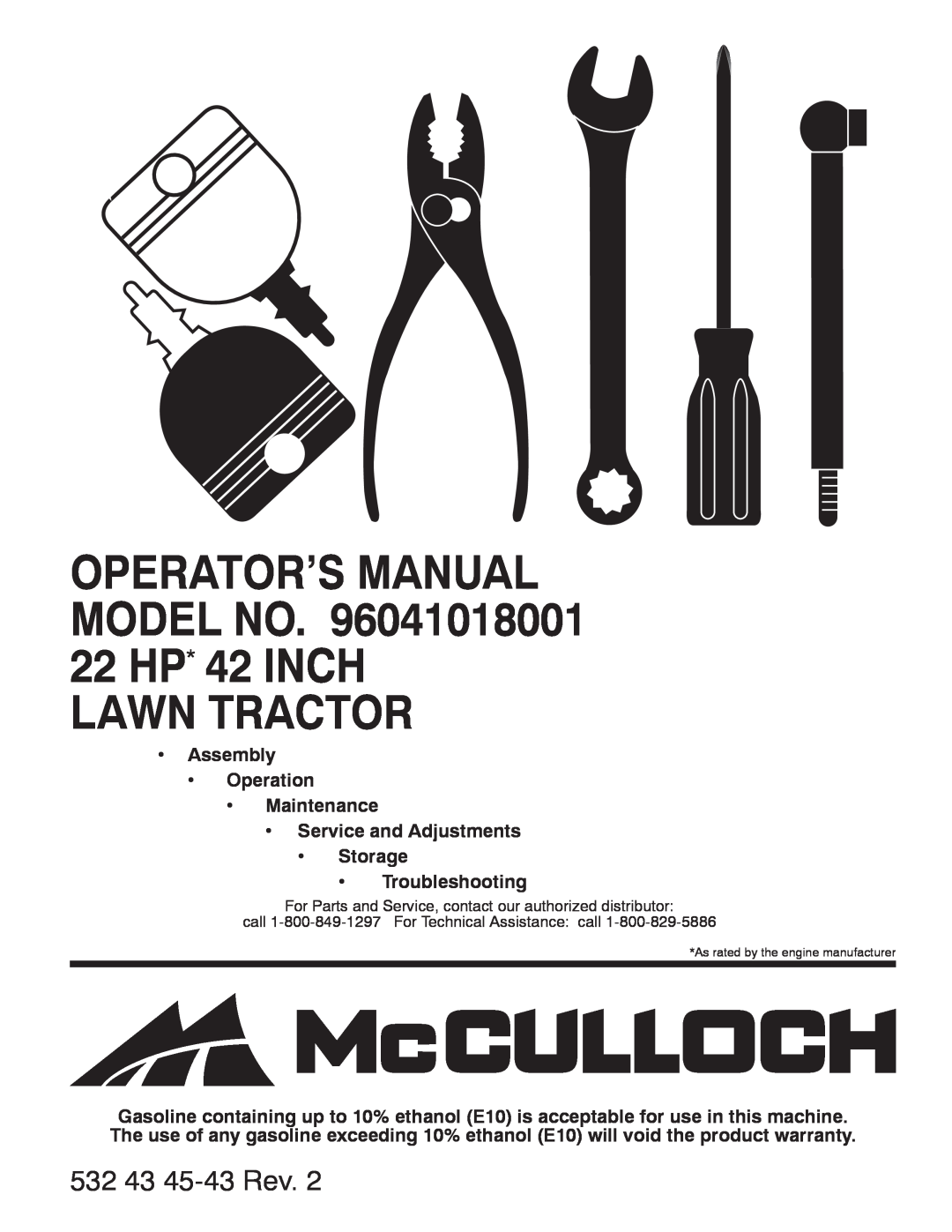 McCulloch 96041018001 manual OPERATOR’S MANUAL MODEL NO 22 HP* 42 INCH LAWN TRACTOR, 532 43 45-43 Rev, Troubleshooting 