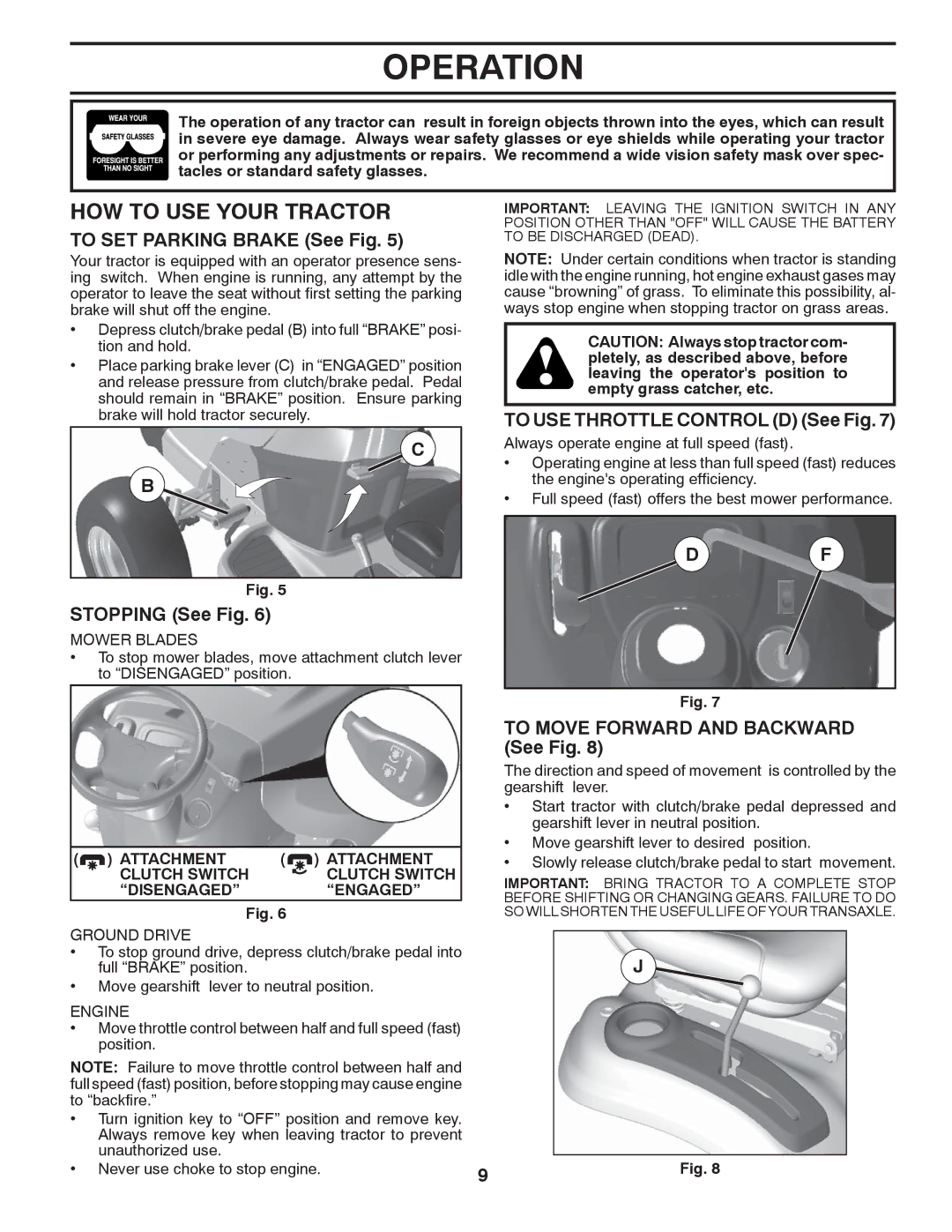 McCulloch MC2042YT, 96042011500 manual HOW to USE Your Tractor, To SET Parking Brake See Fig, Stopping See Fig 