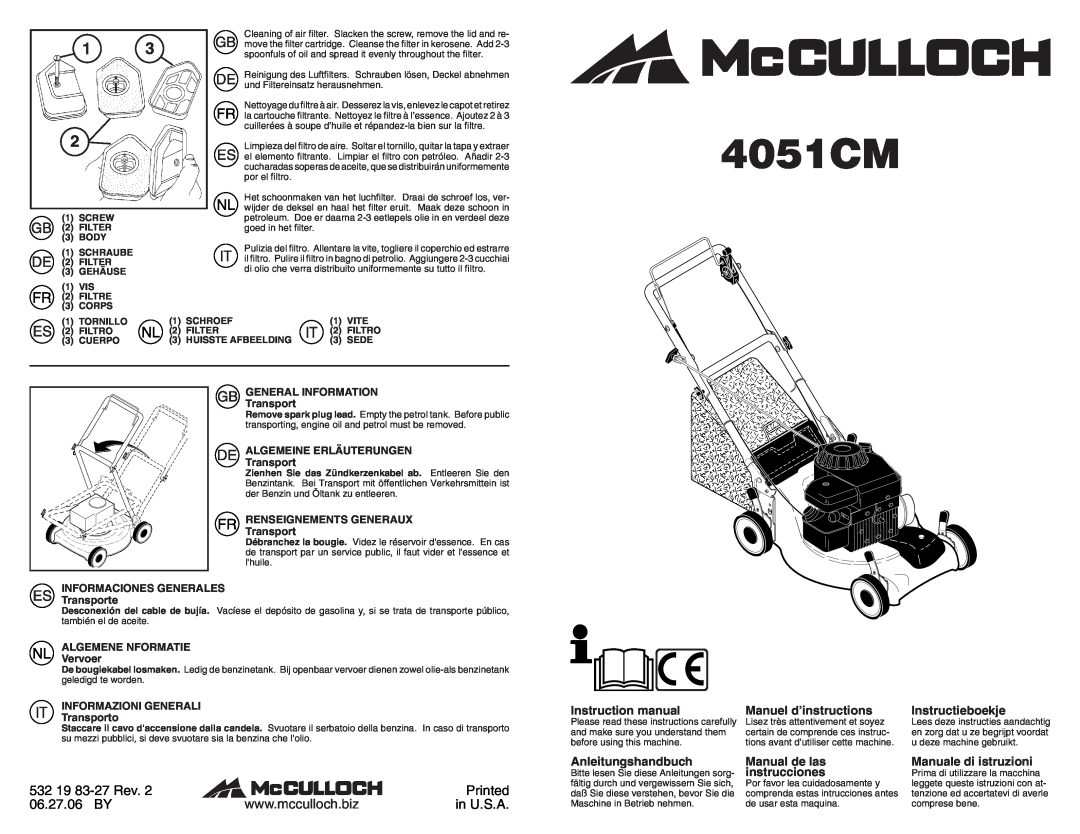 McCulloch 4051CM instruction manual 532 19 83-27 Rev, Printed, 06.27.06 BY, in U.S.A, Manuel d’instructions, Manual de las 