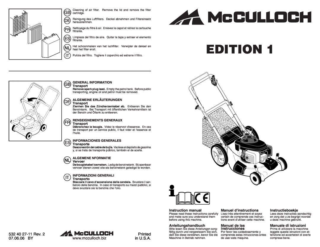 McCulloch 96141011700 instruction manual Edition, 532 40 27-11 Rev, Printed, 07.06.06 BY, in U.S.A, Manuel d’instructions 