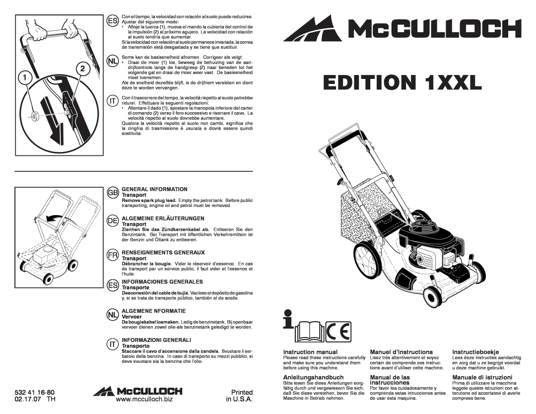 McCulloch 96141014601 instruction manual EDITION 1XXL, 532 41, Printed, 02.17.07 TH, in U.S.A, Manuel d’instructions 