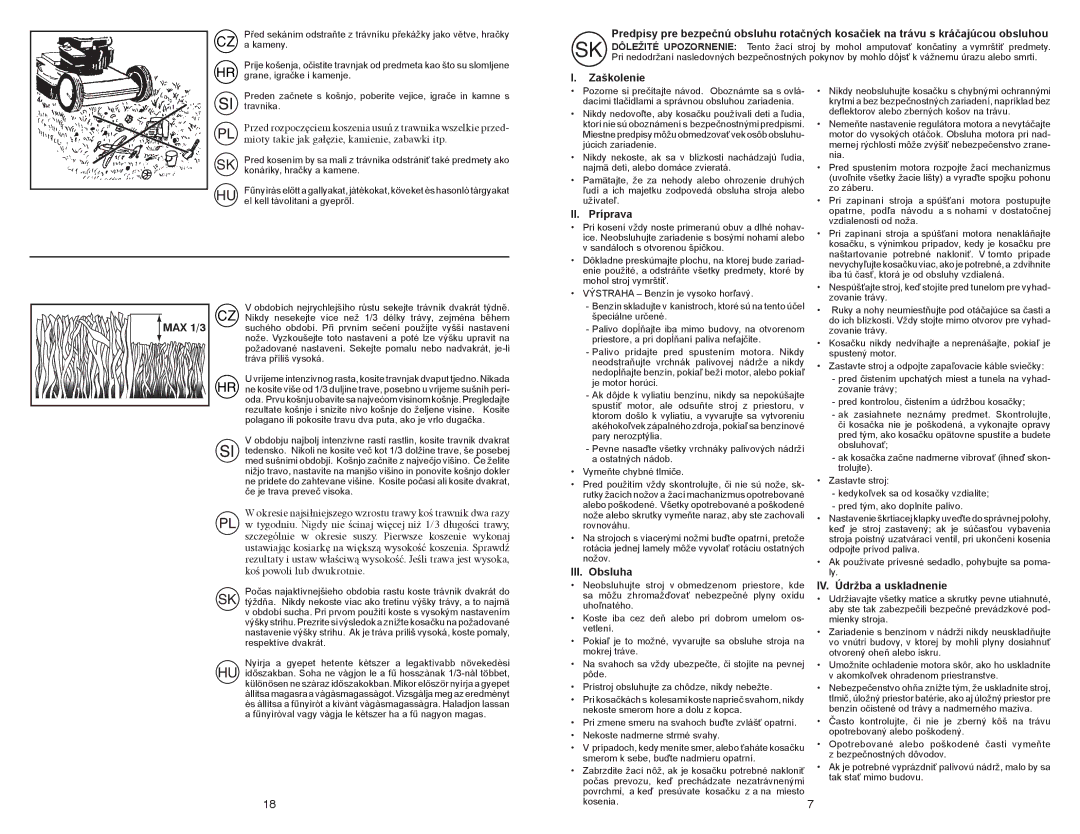 McCulloch 532 43 22-10, 96141023000 manual Zaškolenie, II. Príprava, III. Obsluha, IV. Údržba a uskladnenie 