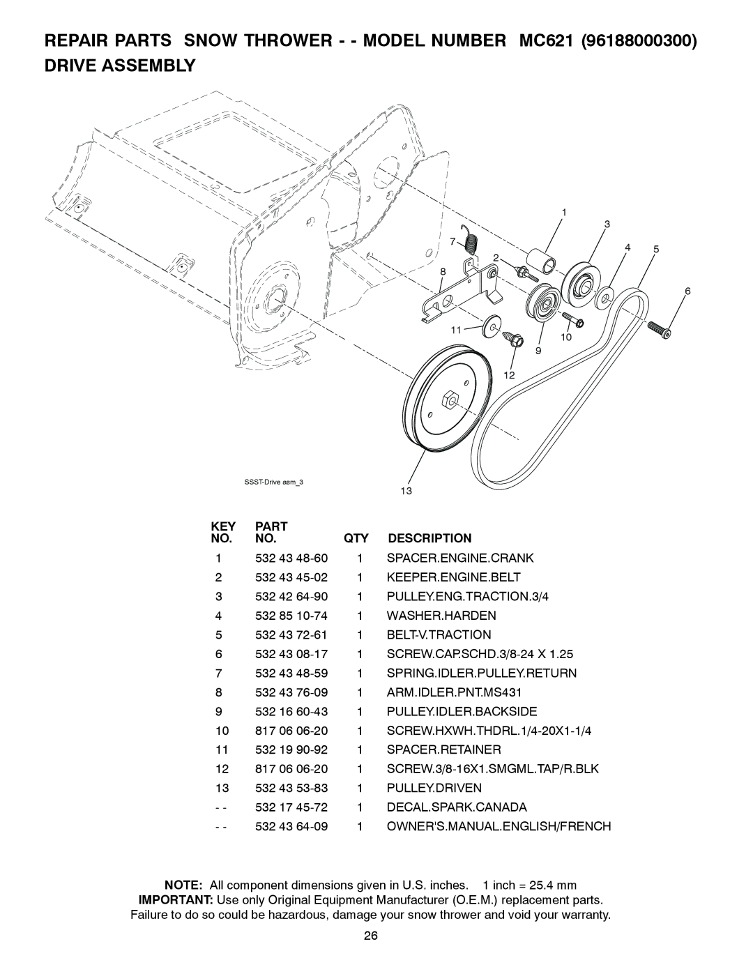 McCulloch 96188000300 Spacer.Engine.Crank, Keeper.Engine.Belt, PULLEY.ENG.TRACTION.3/4, Washer.Harden, Belt-V.Traction 