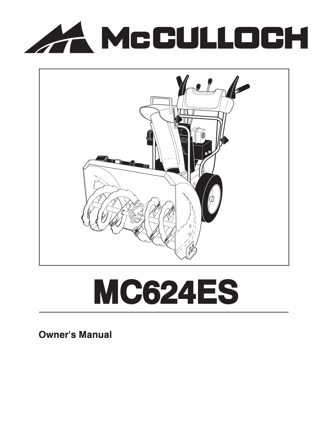 McCulloch 96192004001 owner manual Owners Manual, MC624ES 