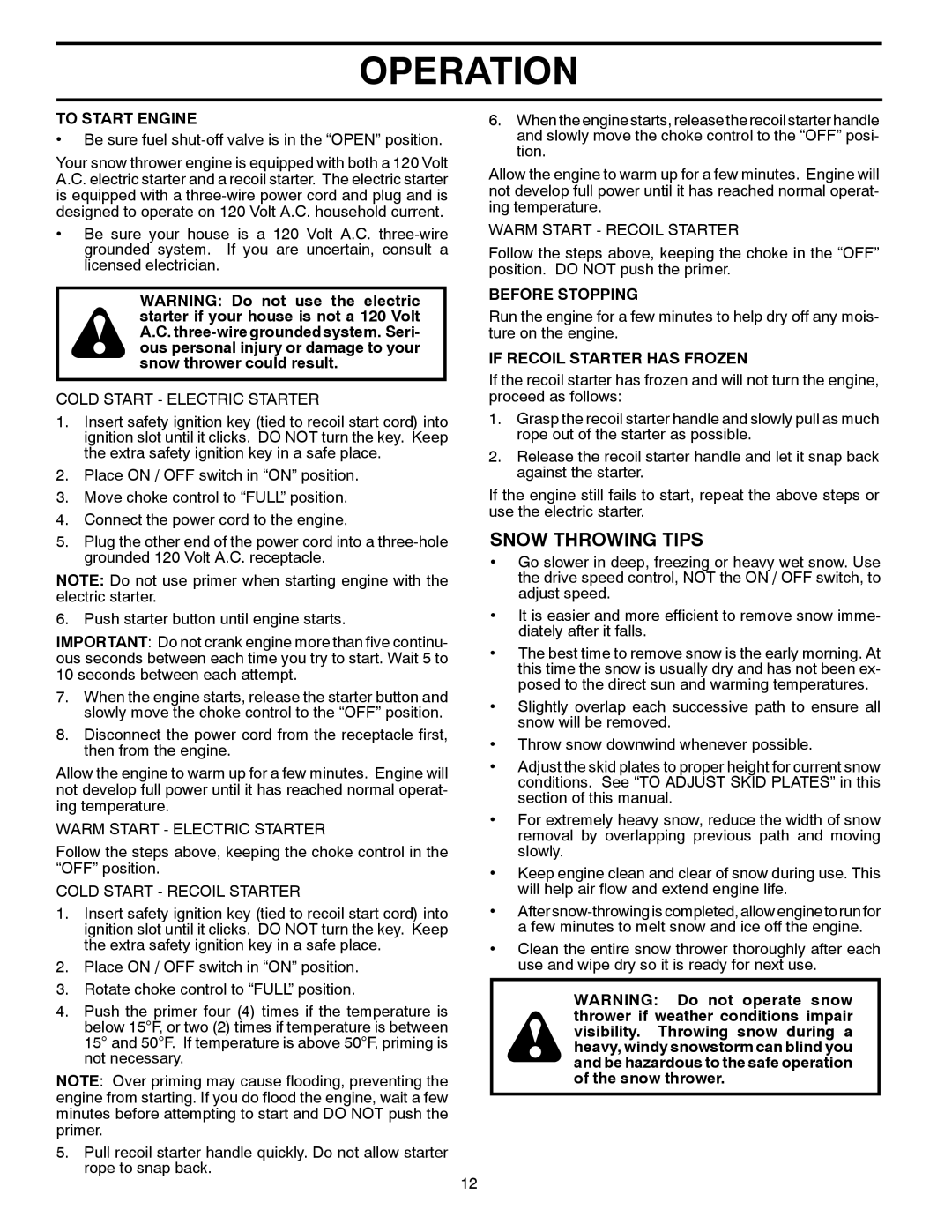 McCulloch 96192004001 owner manual Snow Throwing Tips, To Start Engine, Before Stopping, If Recoil Starter has Frozen 