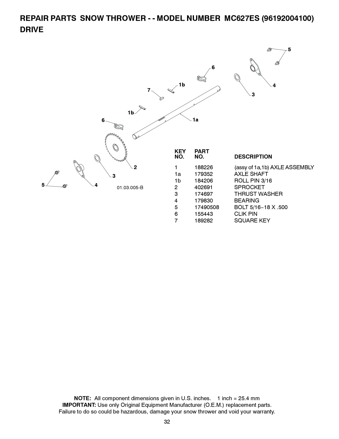 McCulloch 96192004100 owner manual REPAIR PARTS SNOW THROWER - - MODEL NUMBER MC627ES DRIVE, Part, Description, 01.03.005-B 