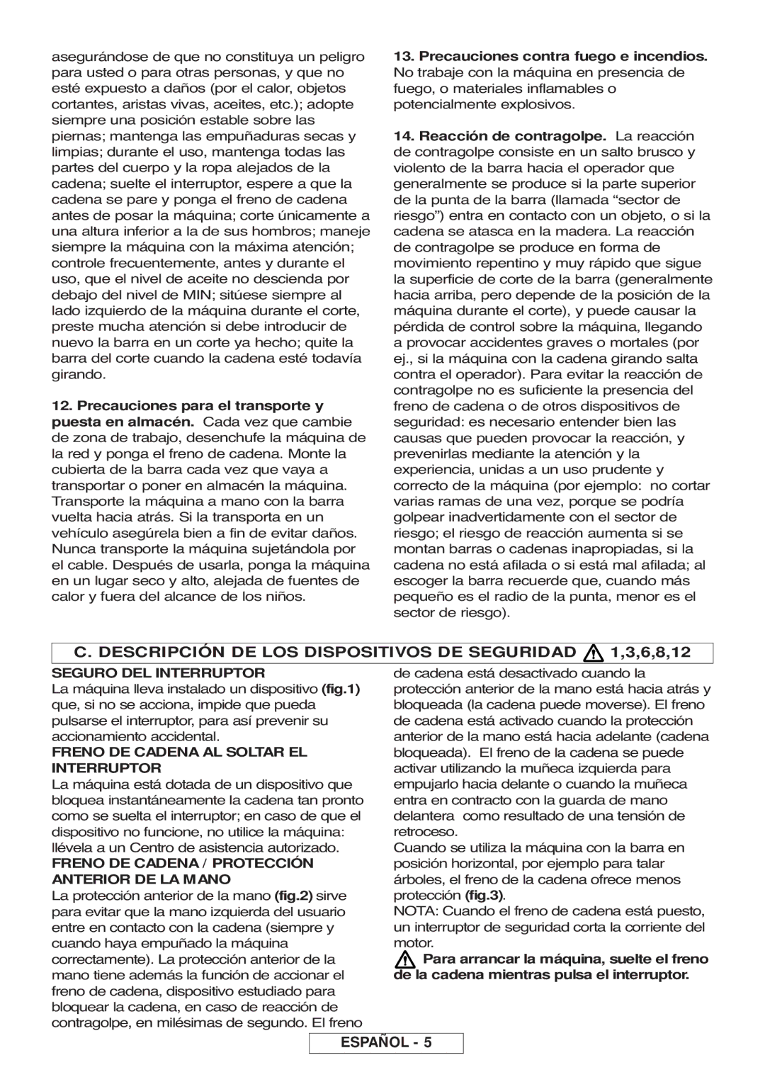 McCulloch 964830301, 964830401, Inline 1650 Descripción DE LOS Dispositivos DE Seguridad 1,3,6,8,12, Seguro DEL Interruptor 