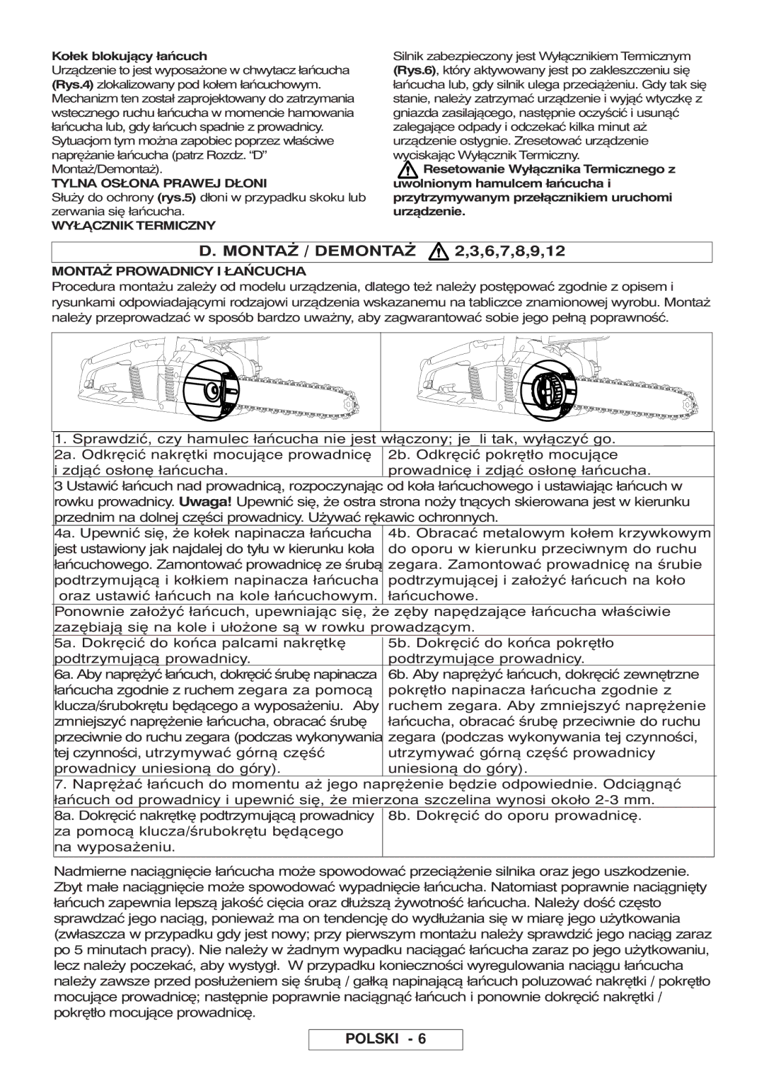 McCulloch Inline 1650, 964830401, 964830301, Inline 1800 T manual Montaż / Demontaż 2,3,6,7,8,9,12, Kołek blokujący łańcuch 