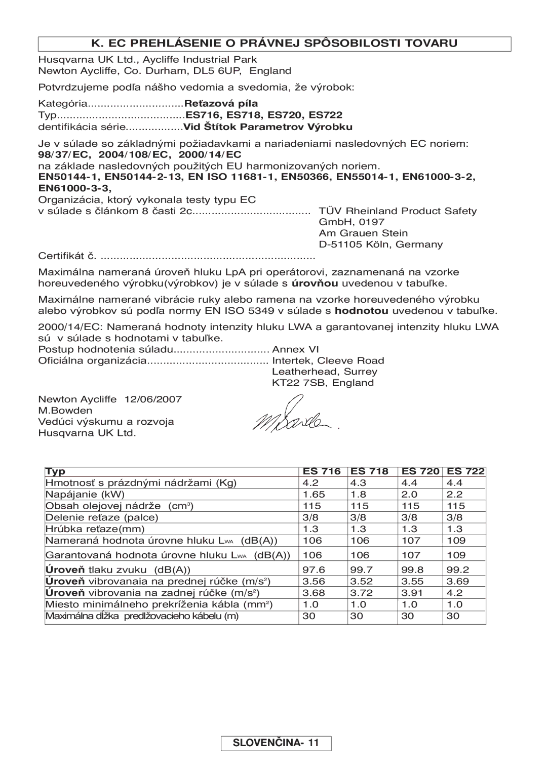 McCulloch 964830301, 964830401 EC Prehlásenie O Právnej Spôsobilosti Tovaru, Organizácia, ktorý vykonala testy typu EC 