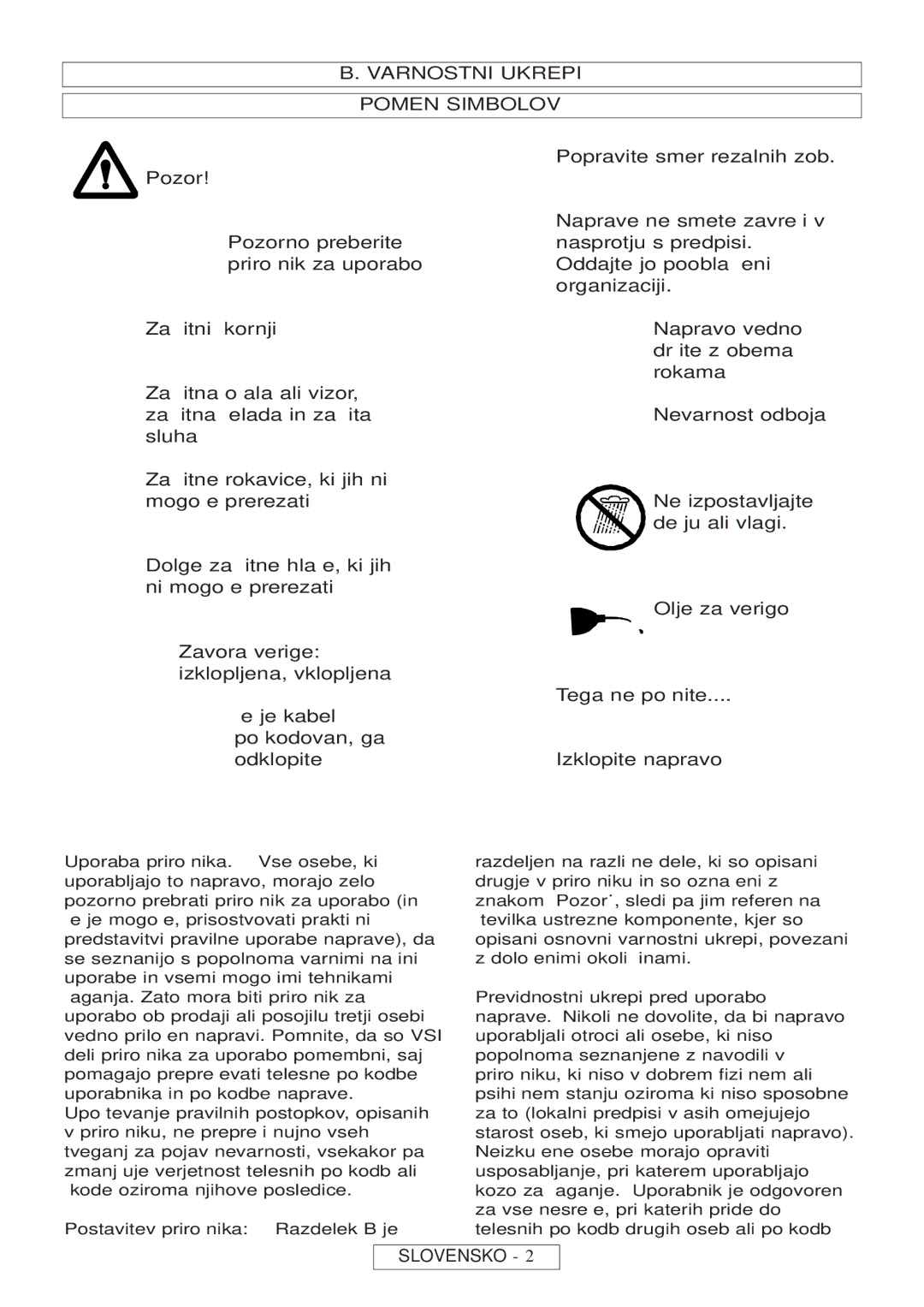 McCulloch Inline 1800 T, 964830401, 964830301 manual Varnostni Ukrepi Pomen Simbolov, Postavitev priročnika Razdelek B je 