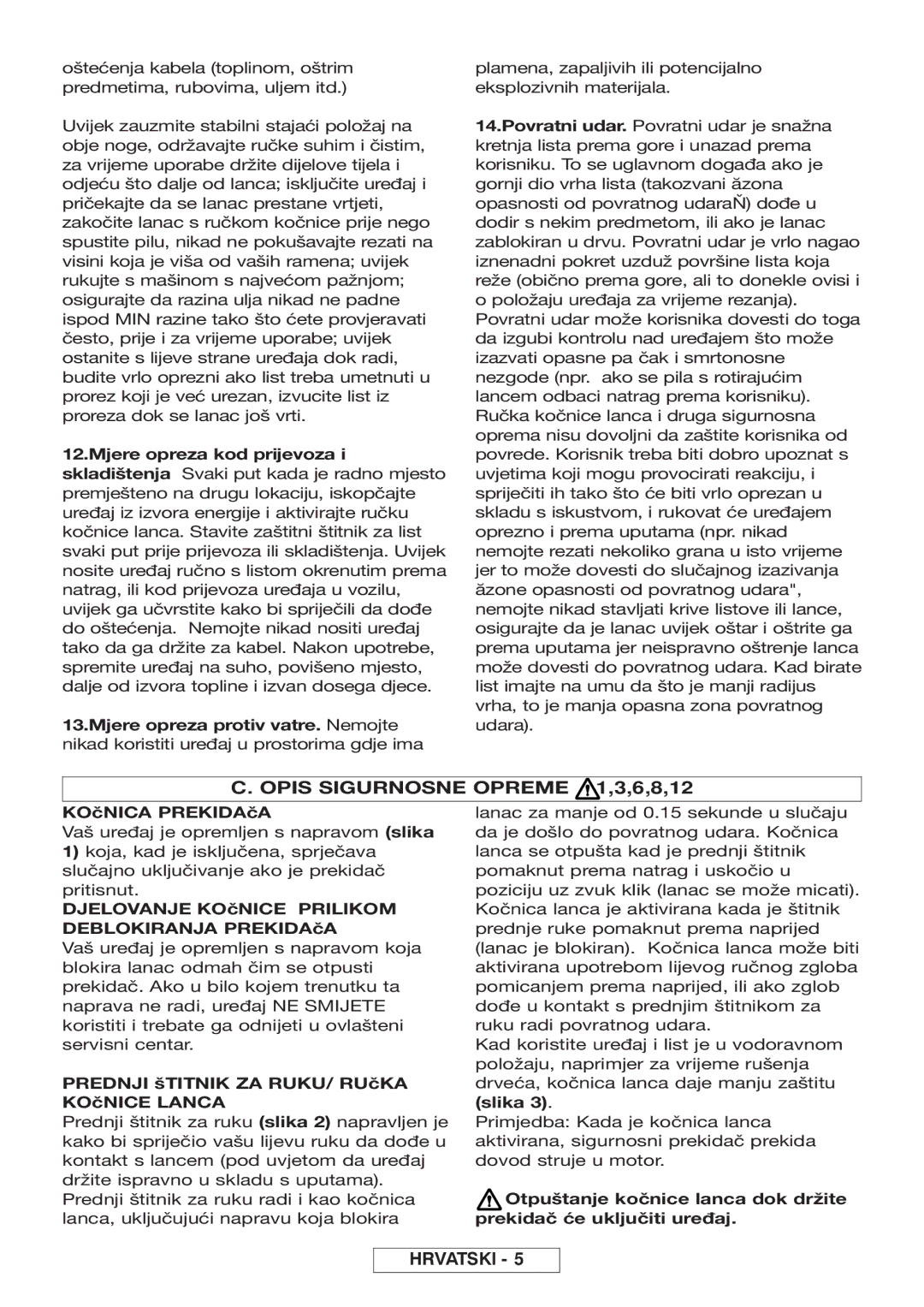 McCulloch 964830301, 964830401, Inline 1650, Inline 1800 T manual Opis Sigurnosne Opreme 1,3,6,8,12 