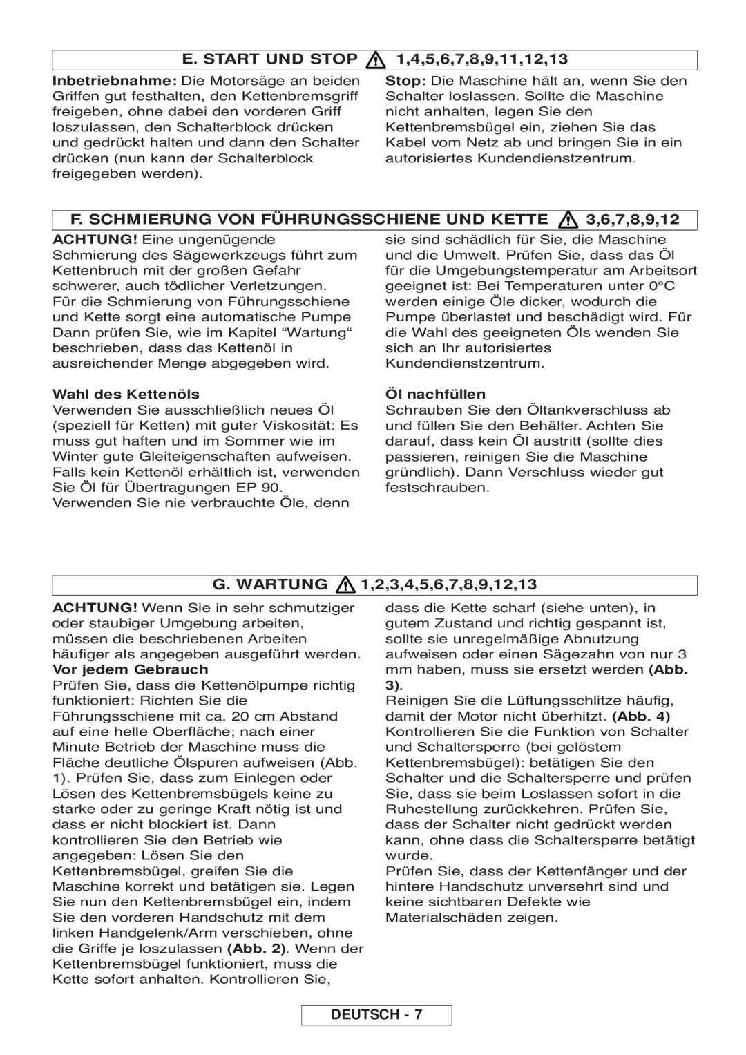 McCulloch Inline 1650 manual Start UND Stop 1,4,5,6,7,8,9,11,12,13, Schmierung VON Führungsschiene UND Kette 3,6,7,8,9,12 