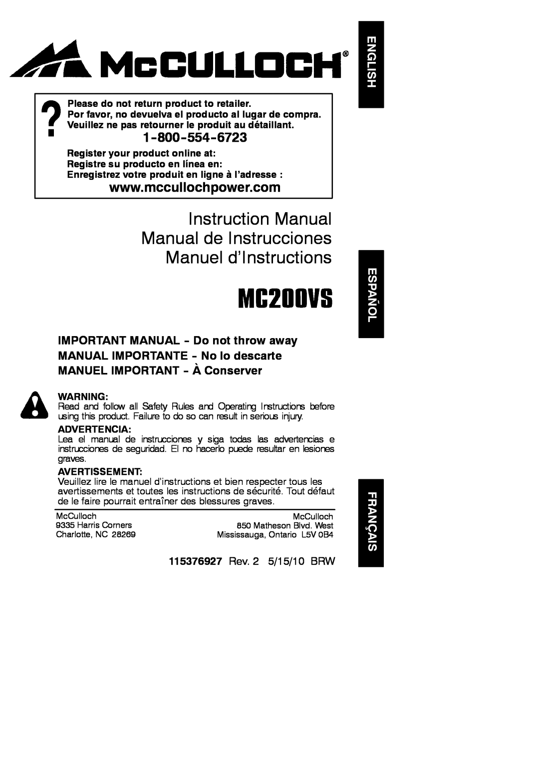 McCulloch MC200VS instruction manual English Español Français, 115376927 Rev. 2 5/15/10 BRW, Advertencia, Avertissement 