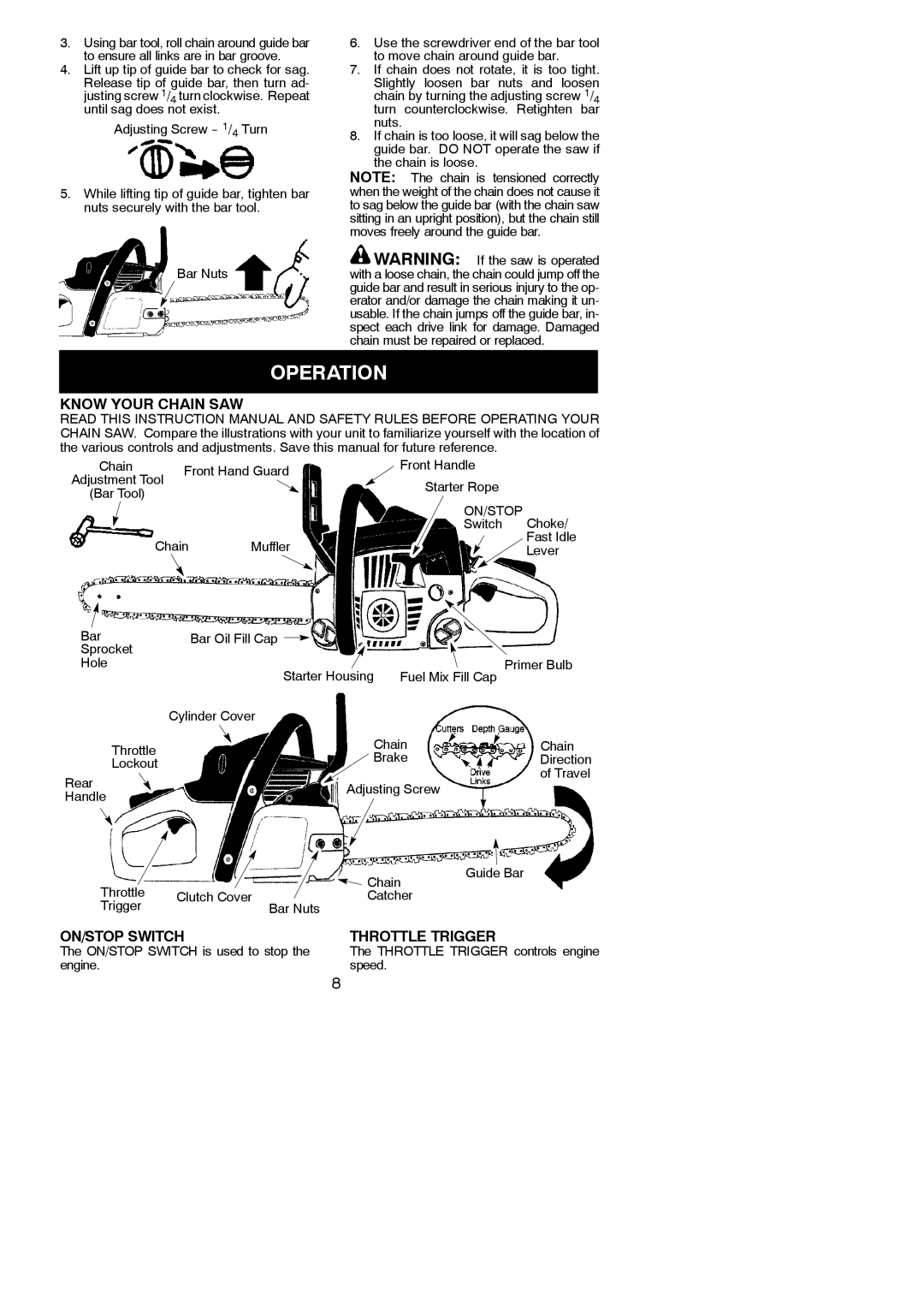 McCulloch 576600401, 966625201, MC3516 instruction manual Operation, Know Your Chain SAW, ON/STOP Switch Throttle Trigger 