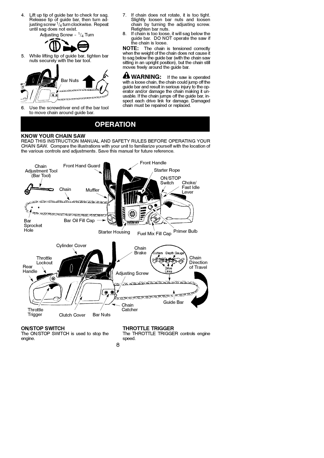 McCulloch 115377027, 966625301, MC4218AV instruction manual Operation, Know Your Chain SAW, ON/STOP Switch Throttle Trigger 