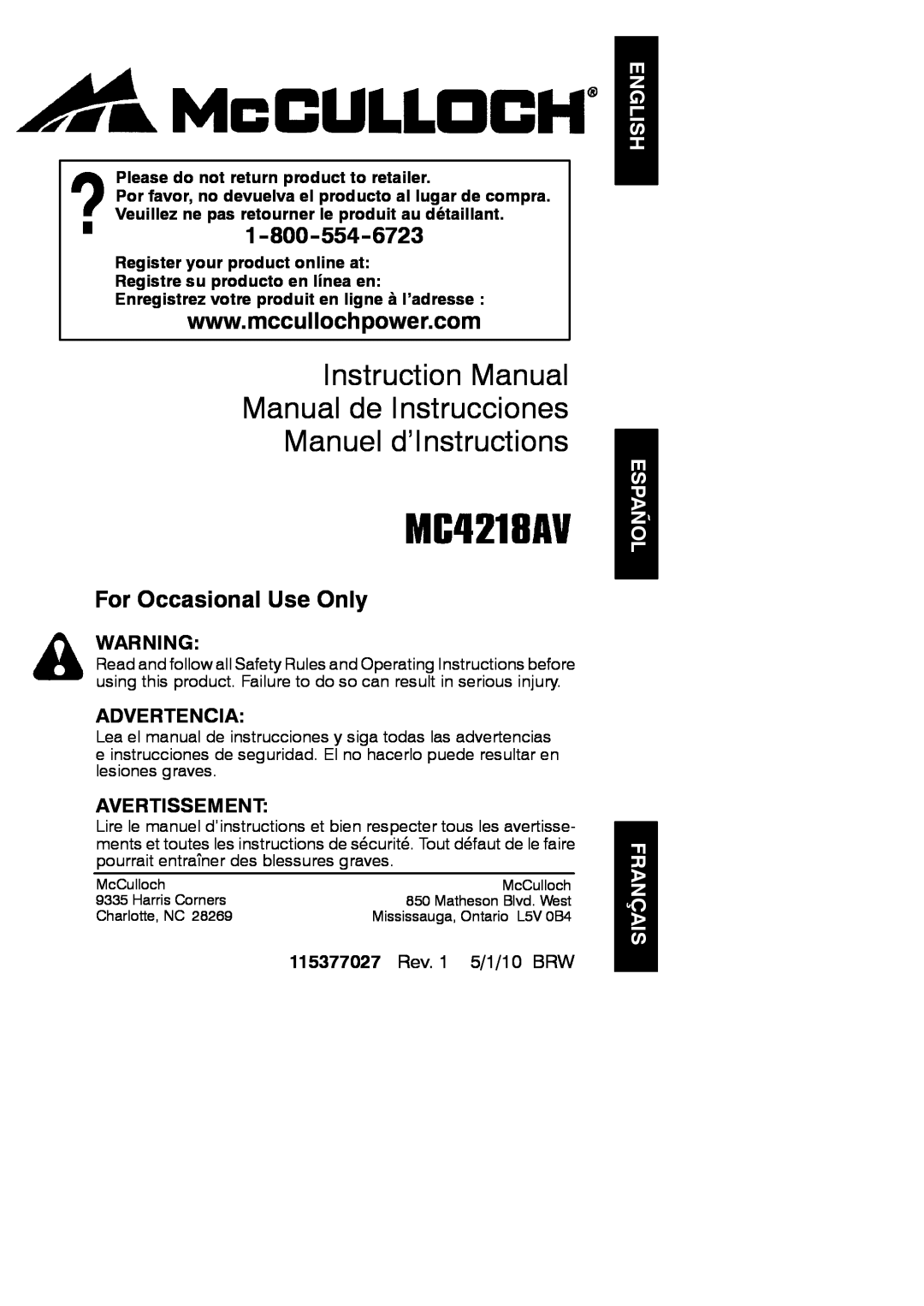 McCulloch MC4218AV instruction manual English Español Français, For Occasional Use Only, Advertencia, Avertissement 