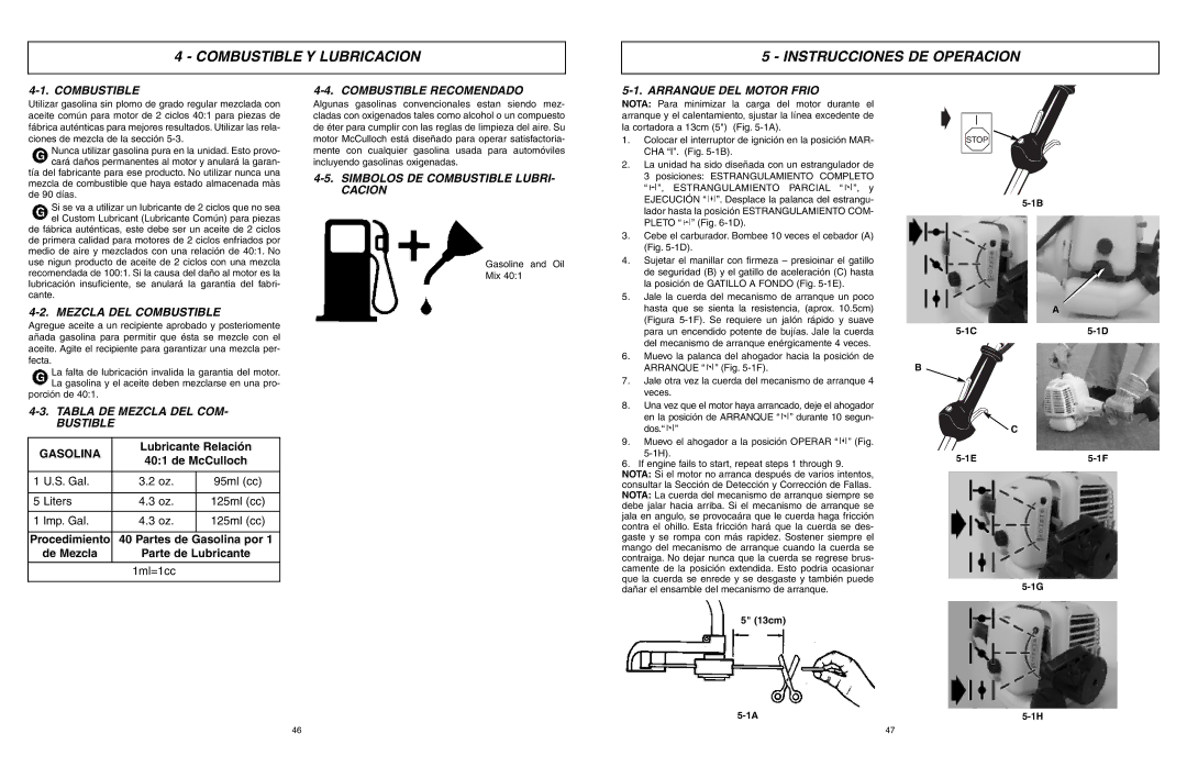 McCulloch 966992201, MCT3362VA, 9096336202 manual Combustible Y Lubricacion Instrucciones DE Operacion 