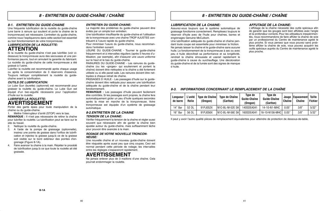 McCulloch 9096311037, 966993701 user manual Entretien DU GUIDE-CHAÎNE / Chaîne 