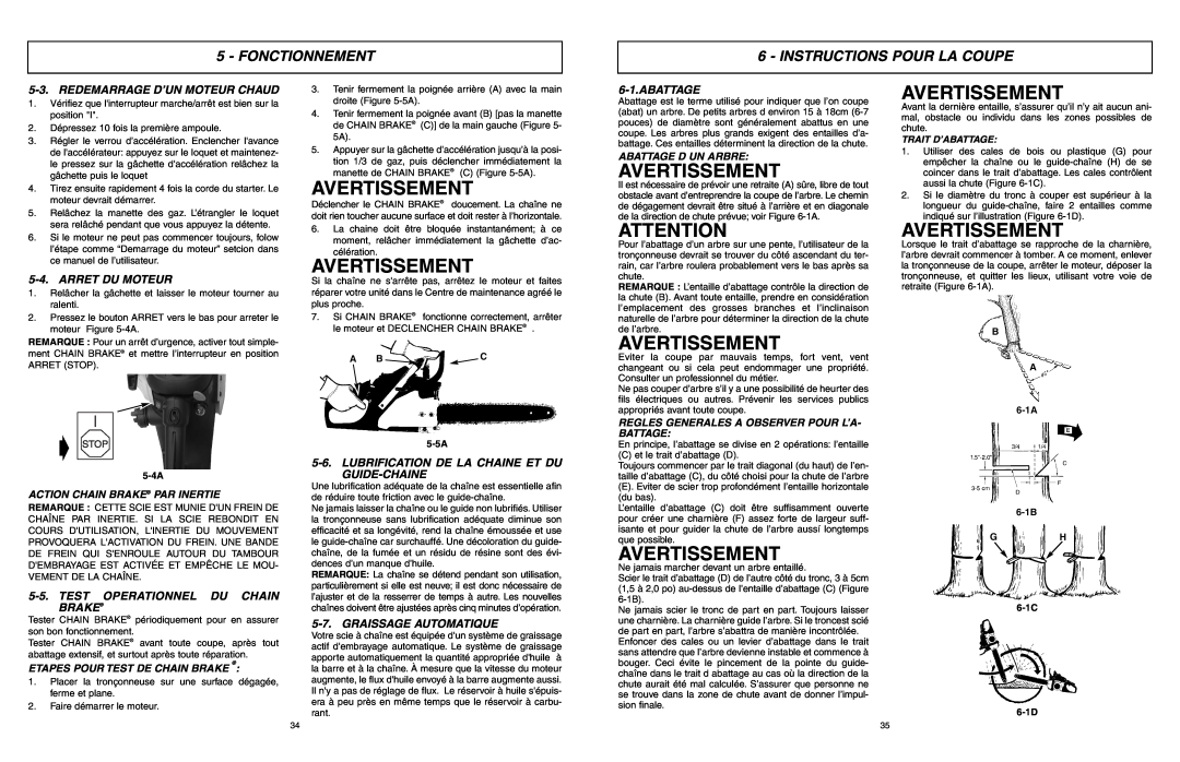 McCulloch 966993701 Instructions Pour La Coupe, Redemarrage D’Un Moteur Chaud, Abattage, Arret Du Moteur, Avertissement 