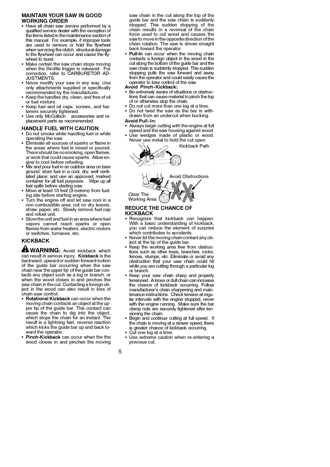 McCulloch Aug-42 Maintain Your SAW in Good Working Order, Handle Fuel with Caution, Reduce the Chance Kickback 