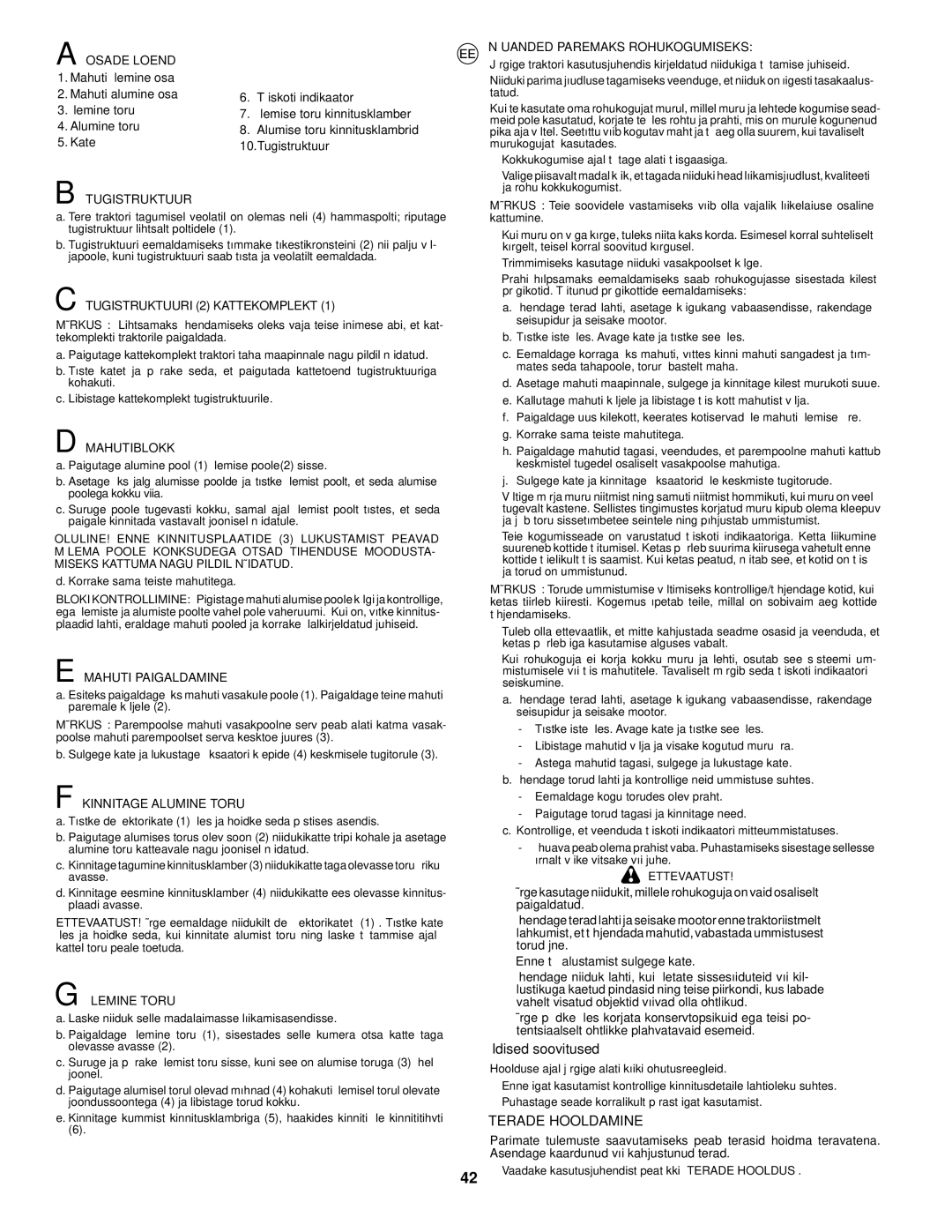 McCulloch CET42, 96071001001 manual Terade Hooldamine 