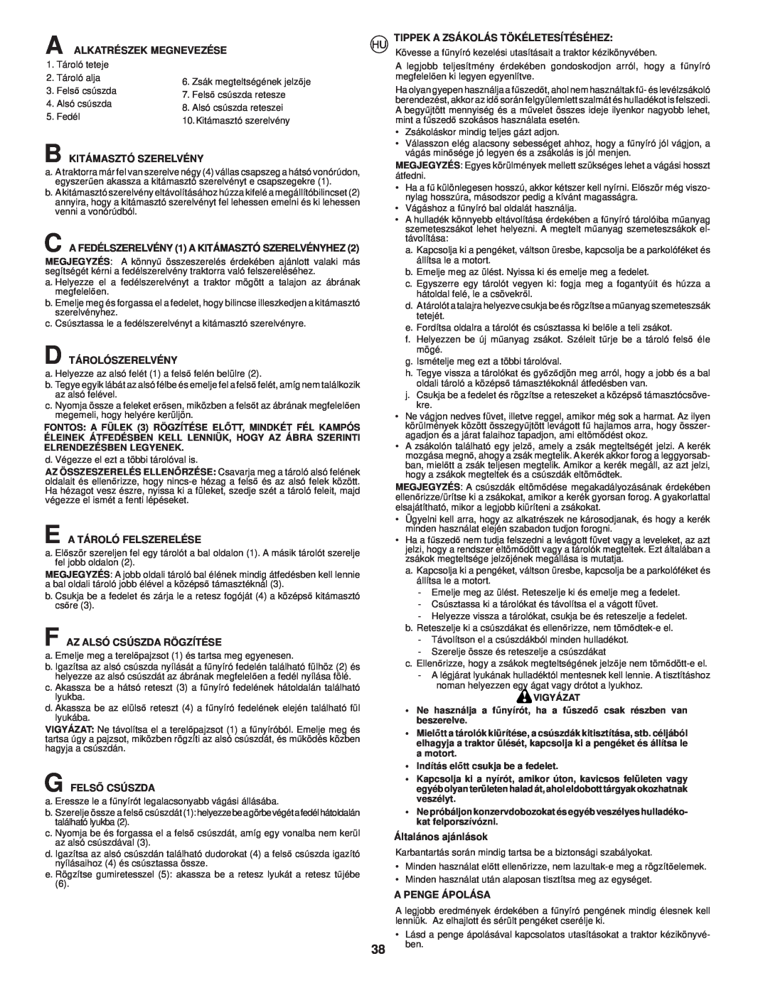 McCulloch CET42 manual A Alkatrészek Megnevezése, B Kitámasztó Szerelvény, D Tárolószerelvény, E A Tároló Felszerelése 
