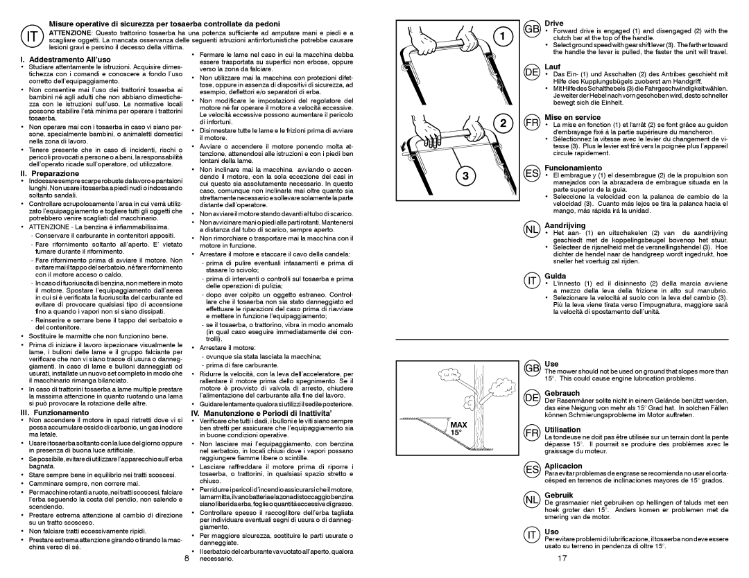 McCulloch 532 42 41-96 Drive, Addestramento All’uso, II. Preparazione, Lauf, Mise en service, Funcionamiento, Aandrijving 