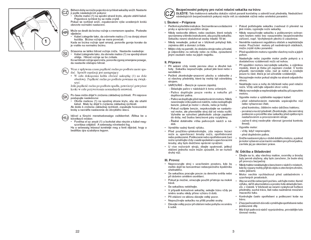 McCulloch 96141023200 Bezpečnostní pokyny pro ruční rotační sekačka na trávu, Školení Průprava, II. Příprava, III. Provoz 