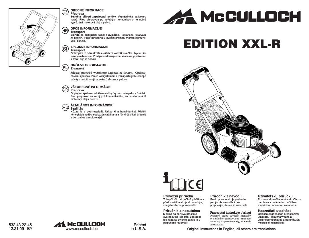McCulloch 96141023200 manual OGÓLNE INFORMACJE Transport, Edition Xxl-R, 532, Printed, 12.21.09 BY, in U.S.A, maszyny 
