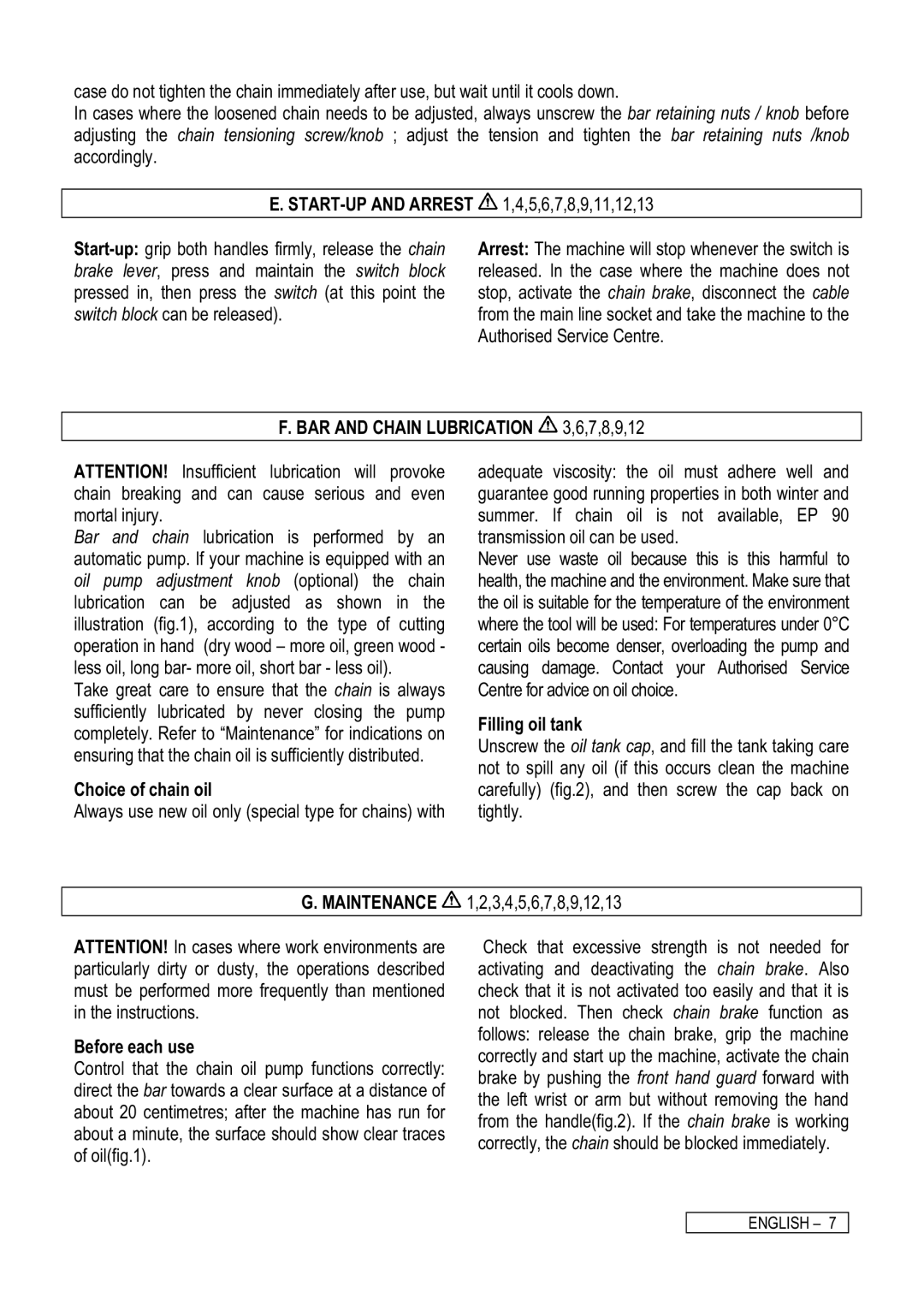 McCulloch EL35 START-UP and Arrest 1,4,5,6,7,8,9,11,12,13, BAR and Chain Lubrication 3,6,7,8,9,12, Choice of chain oil 