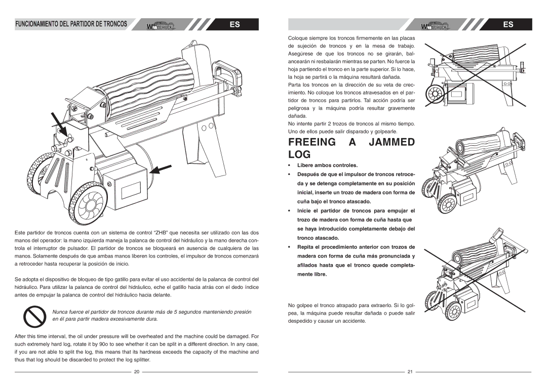 McCulloch FB4052 user manual Funcionamiento DEL Partidor DE Troncos, Libere ambos controles 