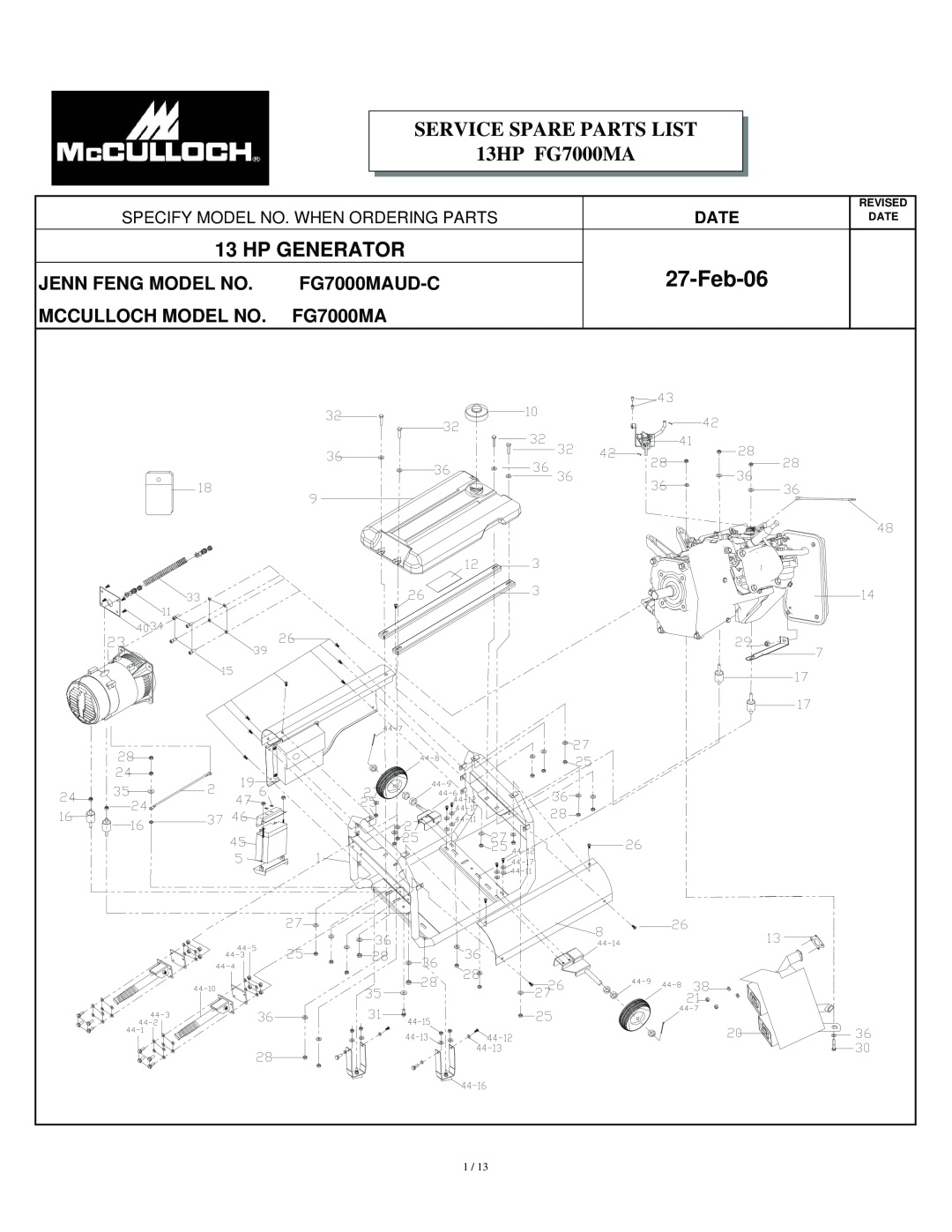 McCulloch Feb-06, SERVICE SPARE PARTS LIST 13HP FG7000MA, Hp Generator, Jenn Feng Model No, FG7000MAUD-C, Date, Revised 