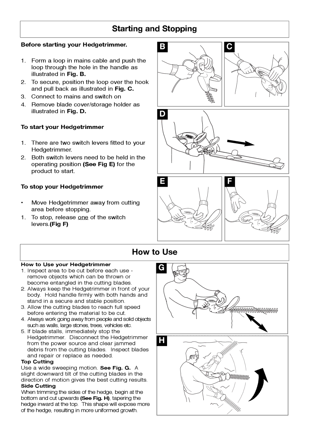 McCulloch 964814401, HT51 Starting and Stopping, How to Use, Before starting your Hedgetrimmer, To start your Hedgetrimmer 