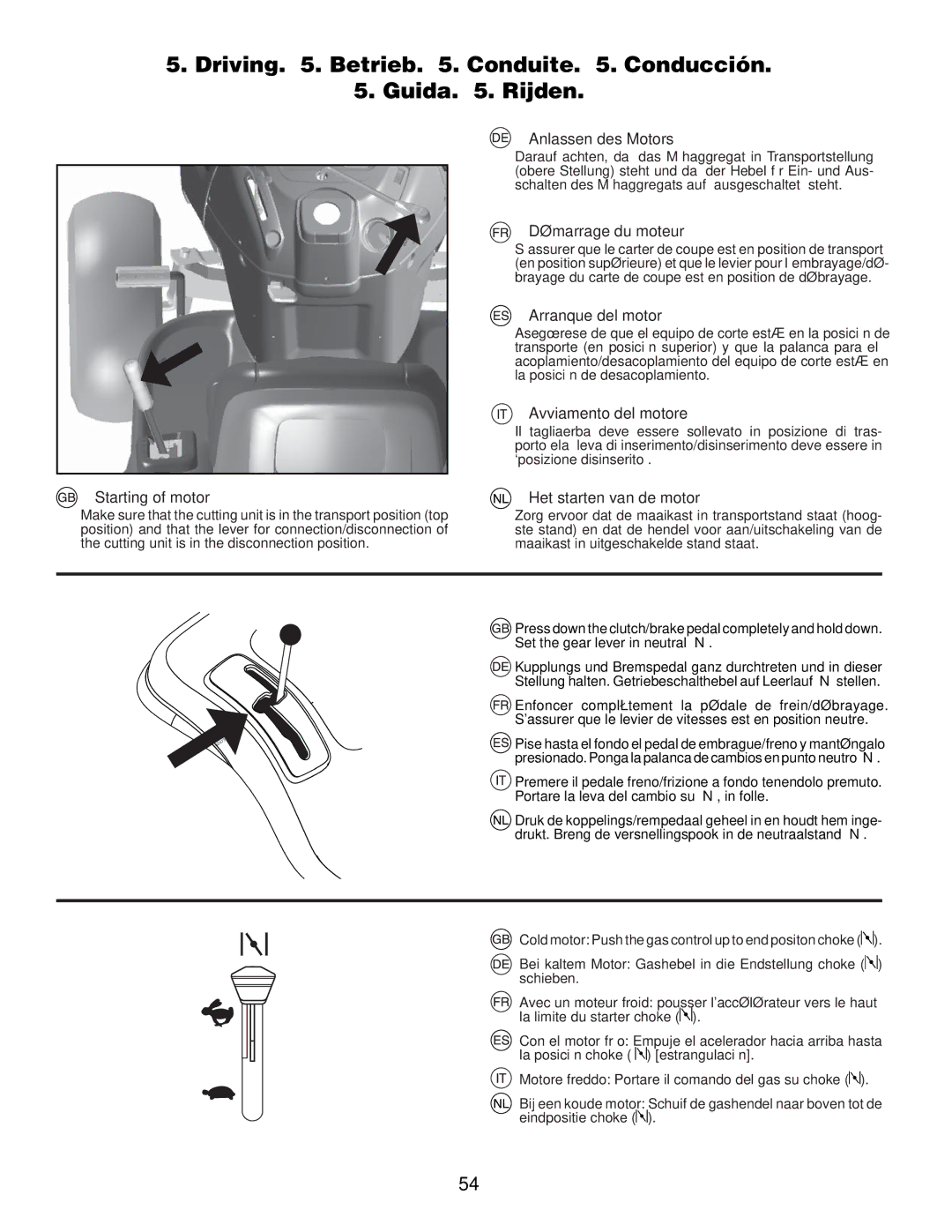 McCulloch M11577RB, 96041012300 instruction manual Driving . Betrieb . Conduite . Conducción Guida . Rijden 