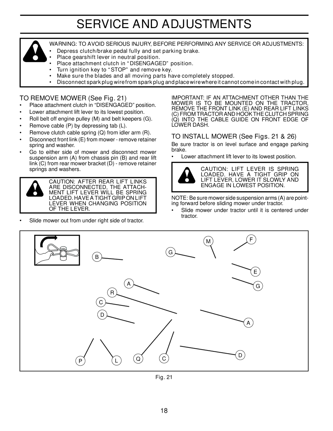 McCulloch M12530, 96041017600, 532 43 44-99 Service and Adjustments, To Remove Mower See Fig, To Install Mower See Figs 