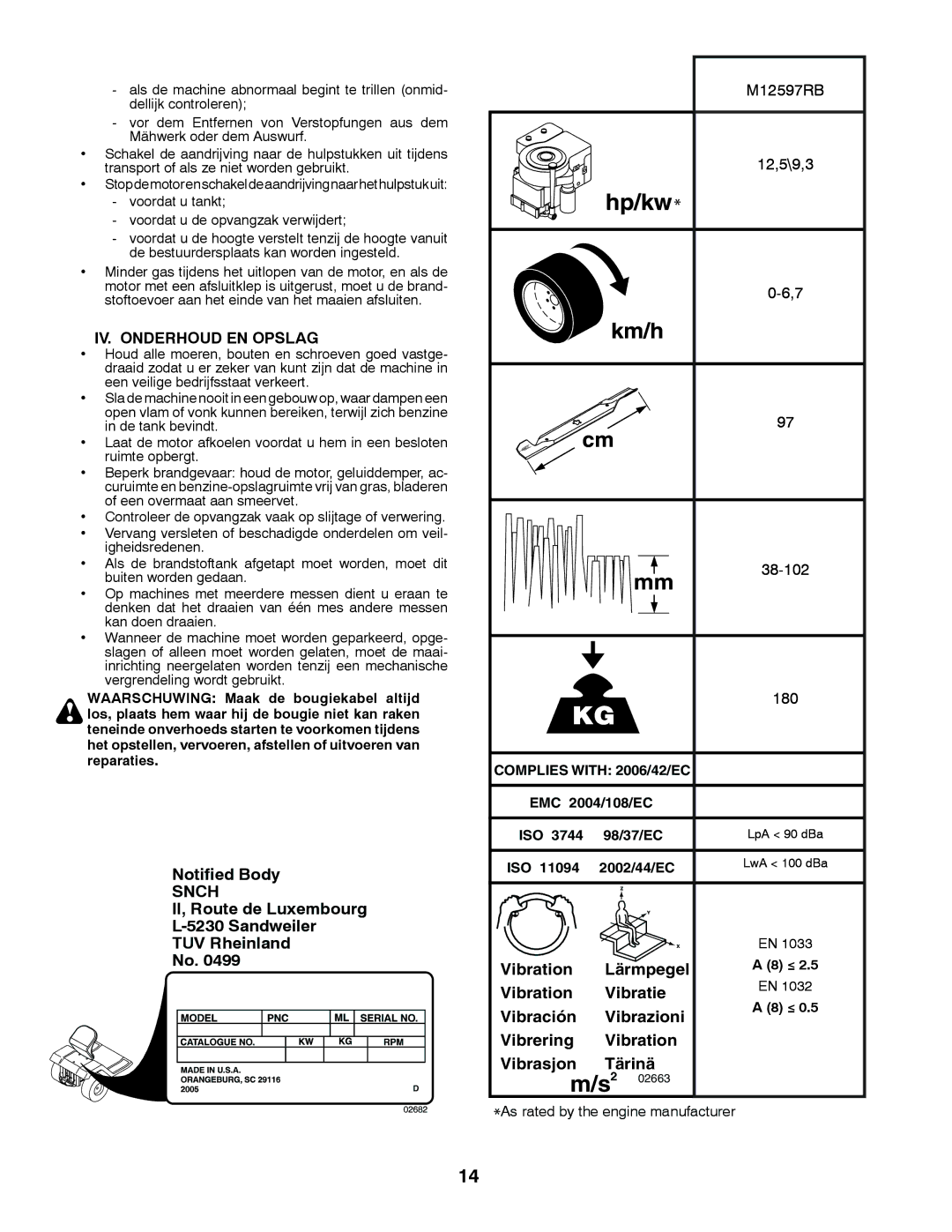 McCulloch 532 43 30-30, 96061028700 instruction manual IV. Onderhoud EN Opslag, M12597RB, 12,5\9,3, 38-102, 180 