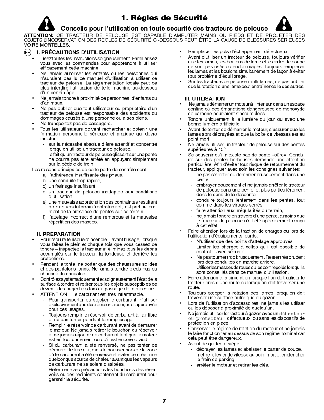 McCulloch 96061028700, M12597RB Règles de Sécurité, Précautions D’UTILISATION, II. Préparation, III. Utilisation 