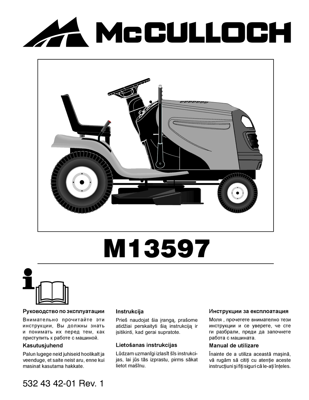 McCulloch 96011023803 manual M13597, Instrucţiuni şi ﬁţi siguri că le-aţi înţeles 