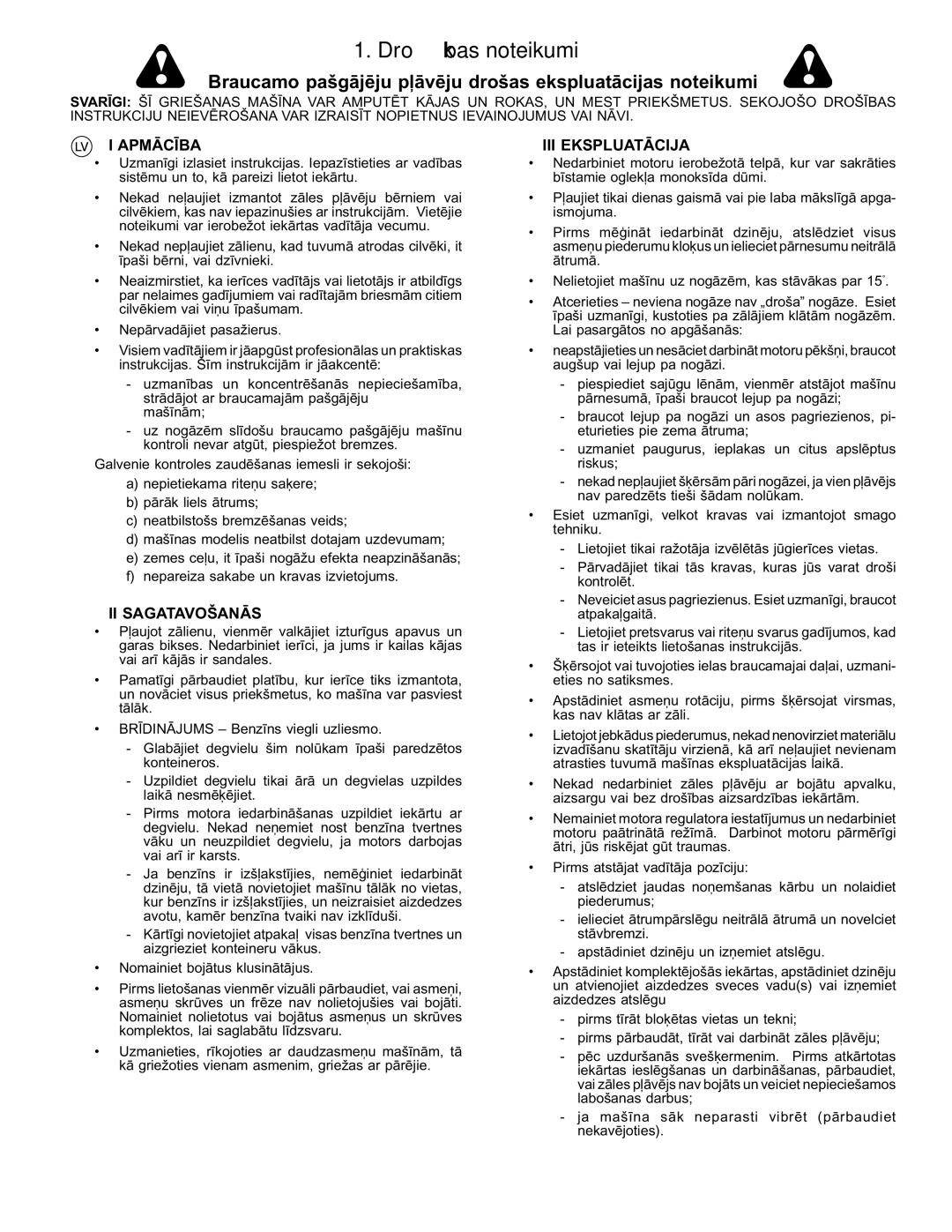 McCulloch 96011023803, M13597 manual Drošības noteikumi, Apmācība, II Sagatavošanās, III Ekspluatācija 