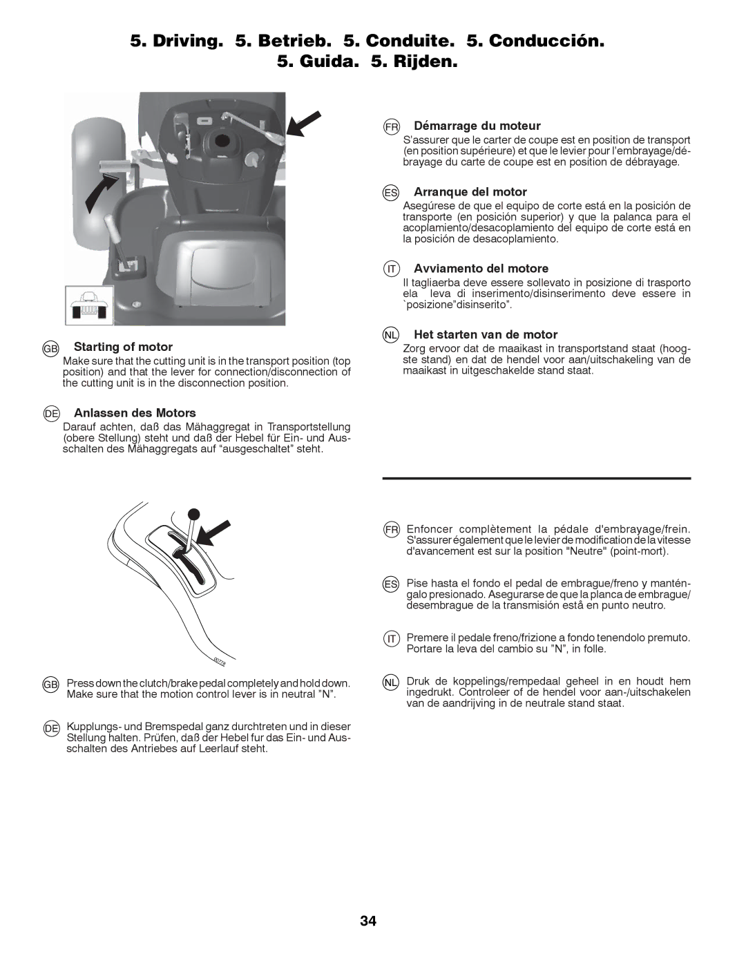 McCulloch M13597H, 96041000901 instruction manual Driving . Betrieb . Conduite . Conducción Guida . Rijden 