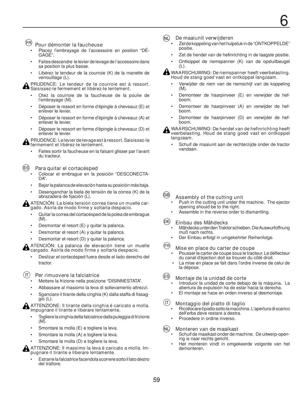 McCulloch 96041000901, M13597H Pour démonter la faucheuse, Para quitar el cortacésped, Per rimuovere la falciatrice 