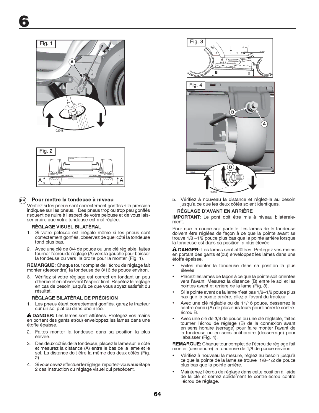 McCulloch M13597H, 96041000901 Pour mettre la tondeuse à niveau, Réglage Visuel Bilatéral, Réglage Bilatéral DE Précision 